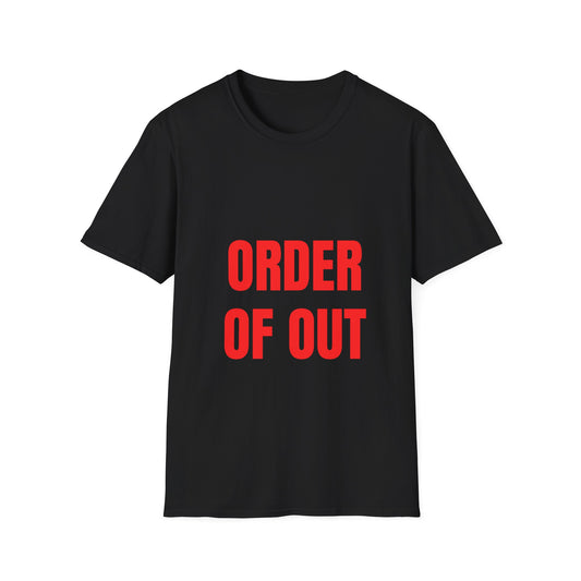 Out of Order Adult Unisex T-Shirt